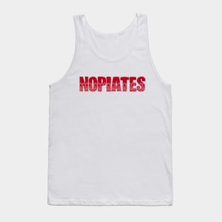 Nopiates Christmas - Sober Holiday - Drug Free Tank Top